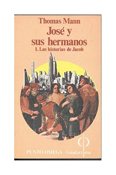 José y sus hermanos 1. Las historias de Jacob.